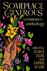 Someplace Generous - Elaina (Elaina Ellis) Ellis ; Amber (Amber Flame) Flame - 9781955905626