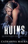 The Ruins Of Us - Catharina Maura - 9781955981040