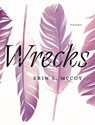 Wrecks - Erin L. McCoy - 9781955992633