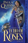 Echo of Roses - Paula Quinn - 9781956003352