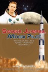 Smoke Jumper, Moon Pilot - Willie Moseley - 9781956027075