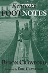 Kentucky Footnotes - Byron Crawford - 9781956027662