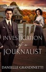 Investigation of a Journalist - Danielle Grandinetti - 9781956098303
