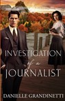 Investigation of a Journalist - Danielle Grandinetti - 9781956098341