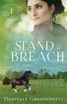 To Stand in the Breach - Danielle Grandinetti - 9781956098358