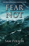 Fear Not - Sam Polson - 9781956218411