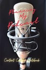 Planning My PODCAST - Pick Me Read Me Press - 9781956259322