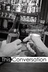 This Conversation - Christopher Bogart - 9781956285123