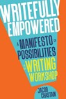 Writefully Empowered - Jacob Chastain - 9781956306132