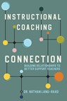 Instructional Coaching Connection - Nathan Lang-Raad - 9781956306156