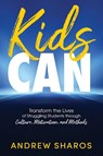 Kids Can - Andrew Sharos - 9781956306934