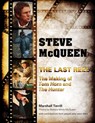 Steve McQueen, The Last Reel - Marshall Terrill - 9781956309256