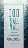 God Is All In All - Thomas Keating - 9781956368451