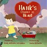 Hank's Change of Heart - Sasha Richards - 9781956378313