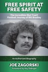 Free Spirit at Free Safety - Joe Zagorski - 9781956442366