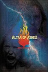 Altar of Ashes - Bruce Westrate - 9781956450835