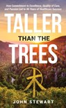 Taller than the Trees - John Stewart - 9781956464511