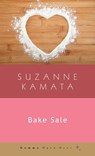 Bake Sale - Suzanne Kamata - 9781956476194