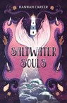 Saltwater Souls - Hannah Carter - 9781956499223