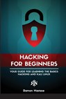 Ethical Hacking for Beginners - Ramon Adrian Nastase - 9781956525922