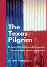 The Texas Pilgrim - Jim Windham - 9781956642780