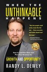 When the Unthinkable Happens - Randy Dewey - 9781956649109