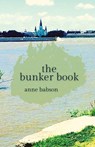 The Bunker Book - Anne Babson - 9781956692440