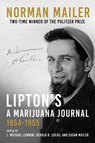 Lipton's, a Marijuana Journal: 1954-1955 - Norman Mailer - 9781956763874