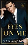 Eyes on Me - CATE,  Sara - 9781956830194