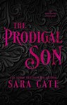 The Prodigal Son - Sara Cate - 9781956830323