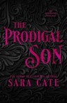 The Prodigal Son - Sara Cate - 9781956830323