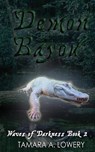 Demon Bayou - Tamara A Lowery - 9781956849028