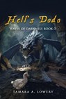 Hell's Dodo: Waves of Darkness Book 5 - Tamara A Lowery - 9781956849103