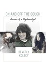 On and off the Couch - Beverly Kolsky - 9781956864151