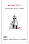 MEMENTO - Cordelia Schmid-Hellerau - 9781956864496