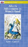 Alice's Adventures in Wonderland: A StrongReader Builder(TM) Classic for Dyslexic and Struggling Readers - Lewis Carroll - 9781956944211