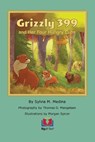 Grizzly 399 and Her Four Hungry Cubs - Sylvia M. Medina - 9781956944419