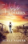 The Hobo Diaries - Holly (Holly Nadler) Nadler - 9781956945058