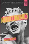 Morocconomics: A Fairy Tale - Walker Zupp - 9781957010595