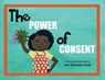 The Power of Consent - Cook - 9781957092195