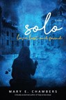 Solo - Mary E. Chambers - 9781957092300