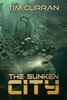 The Sunken City - Joe Morey - 9781957121369