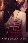 Hold - Kimberley Ash - 9781957123004