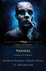 Vandal - Kaaron Warren ; Aaron Dries ; J. S. Breukelaar - 9781957133256