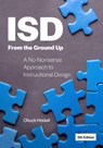 ISD From the Ground Up - Chuck Hodell - 9781957157702