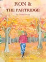 Ron & the Partridge - Chris Young - 9781957184036
