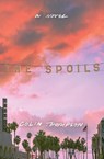 The Spoils - Colin Thompson - 9781957184944