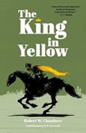 The King in Yellow (Warbler Classics Annotated Edition) - Robert W Chambers - 9781957240107