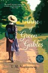 Anne of Green Gables (Warbler Classics Annotated Edition) - L M Montgomery - 9781957240633