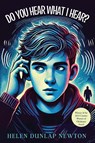 Do You Hear What I Hear? - Helen Dunlap Newton - 9781957262369
